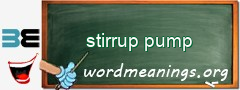 WordMeaning blackboard for stirrup pump
